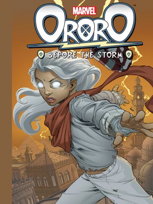 cover image of Ororo: Before The Storm